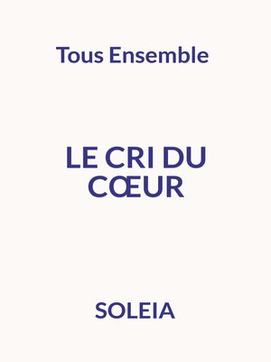 cover image of Le cri du coeur